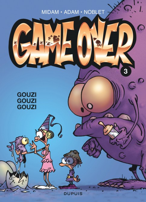 Game over – Tome 3 – Gouzi gouzi gouzi - couv