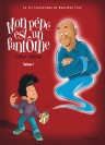 Mon pépé est un fantôme – Tome 1 – Saison 1 - couv