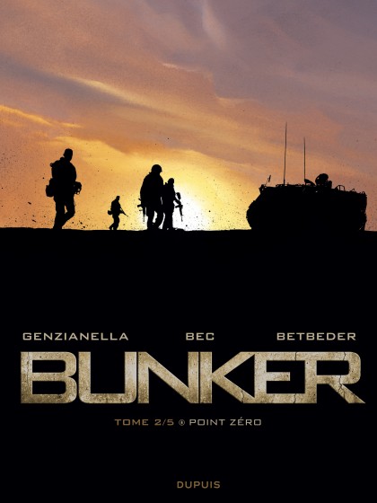 Bunker Tome 2 - Point zéro