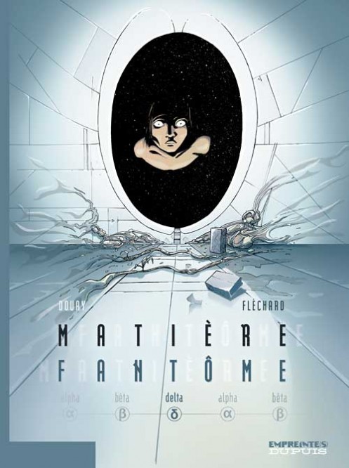 Matière Fantôme – Tome 3 – Delta - couv