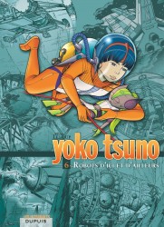 Yoko Tsuno - L'intégrale – Tome 6