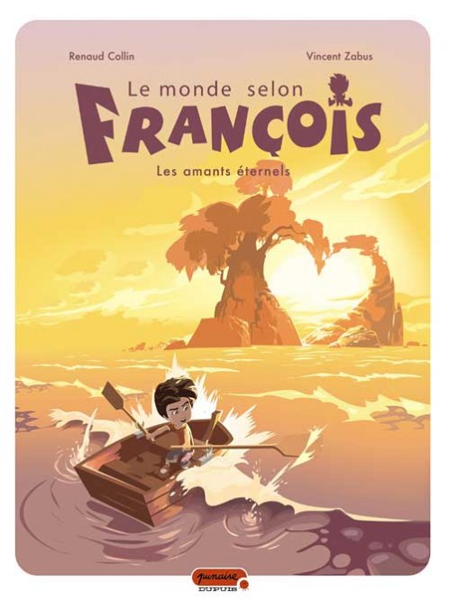 Le monde selon François – Tome 2 – Les amants éternels - couv