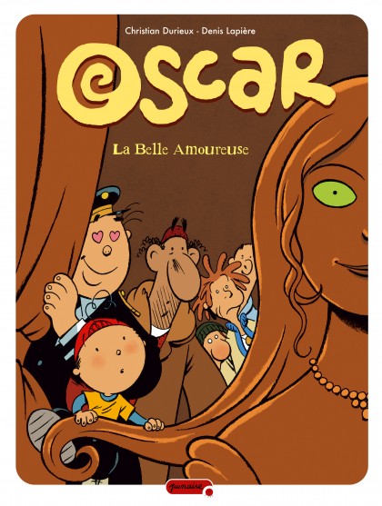 Oscar Tome 7 - La belle amoureuse