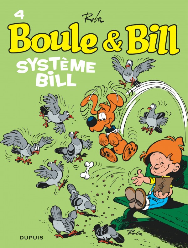 Système Bill, tome 4 de la série de bande dessinée Boule et Bill, de Roba Éditions Dupuis