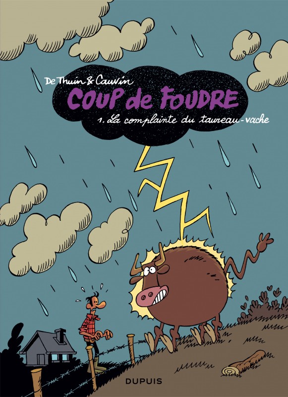 La complainte du taureau vache, tome 1 from the comic book serie ...