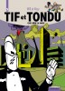 Tif et Tondu - L'intégrale – Tome 5 – Choc mène la danse - couv