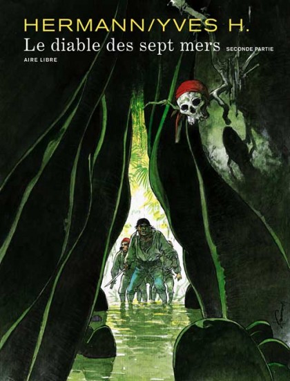 Le Diable des sept mers Tome 2 - Le diable des sept mers - 2/2