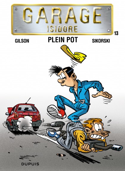 Garage Isidore Tome 13 - Plein pot