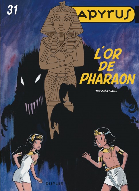 Papyrus – Tome 31 – L'or de Pharaon - couv