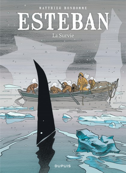 Esteban Tome 3 - La survie