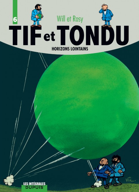 Tif et Tondu - L'intégrale – Tome 6 – Horizons lointains - couv