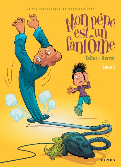 Mon pépé est un fantôme Tome 2 - Saison 2