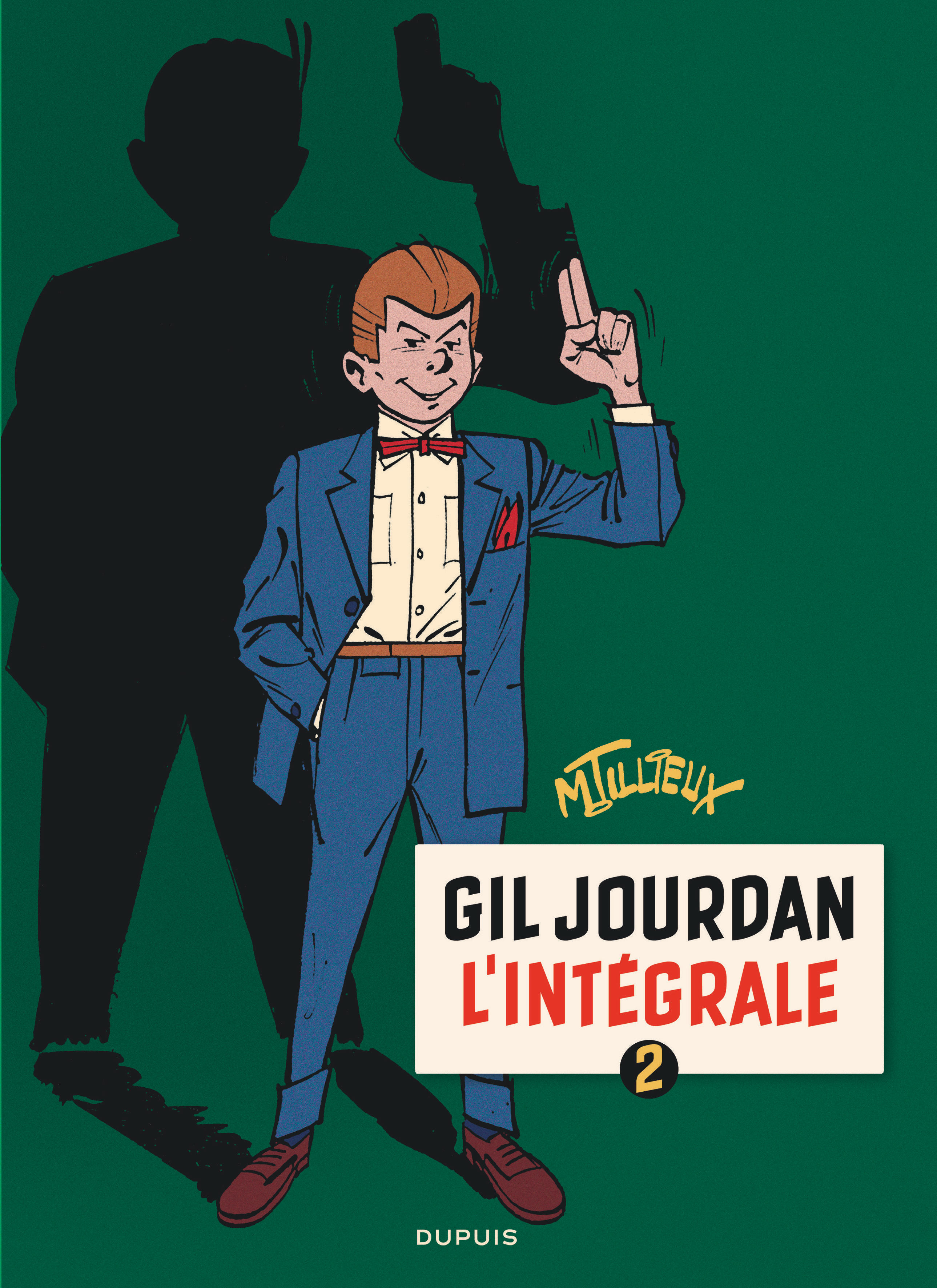 Gil Jourdan - L'Intégrale – Tome 2 - couv