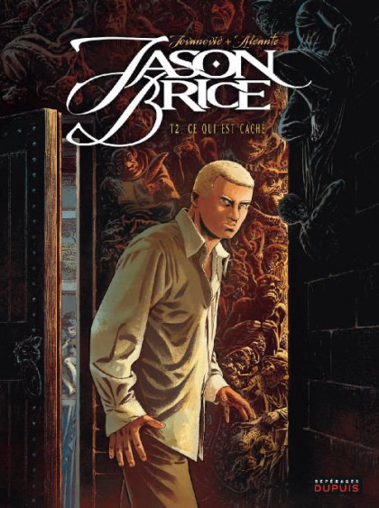 Jason Brice Tome 2 - Ce qui est caché