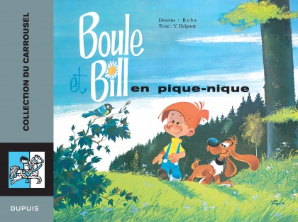 Carrousel Tome 6 - Boule et Bill en pique-nique