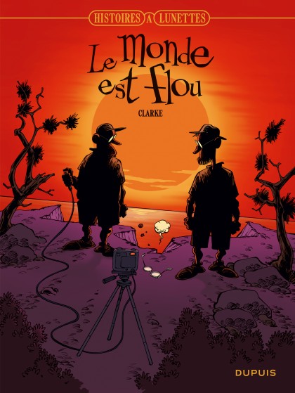 Histoires à lunettes Tome 5 - Le monde est flou
