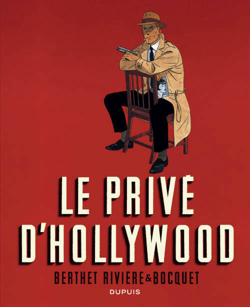 Le Privé d'Hollywood (édition intégrale en NB) – Tome 1 - couv