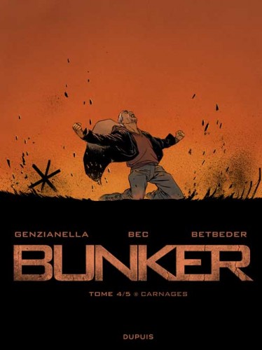 Bunker – Tome 4