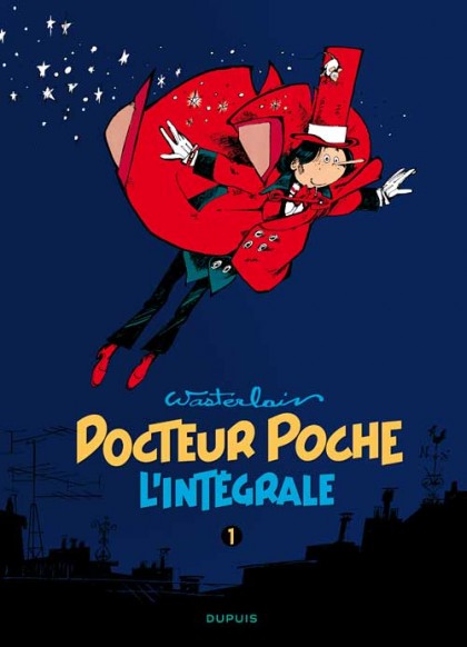 Docteur Poche - L'Intégrale Tome 1 - 1976-1979
