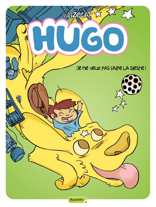 Hugo – Tome 5 – Je ne veux pas faire la sieste ! - couv