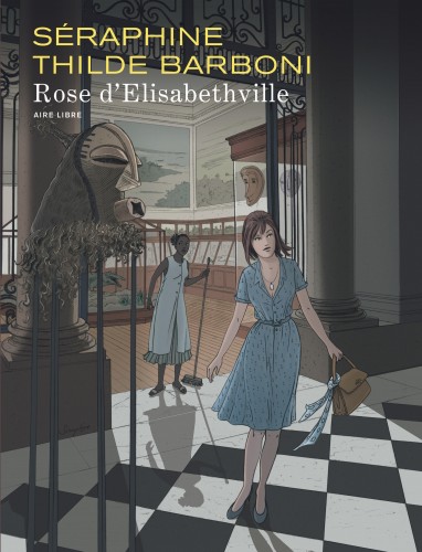 Rose d'Elisabethville – Tome 1 - couv