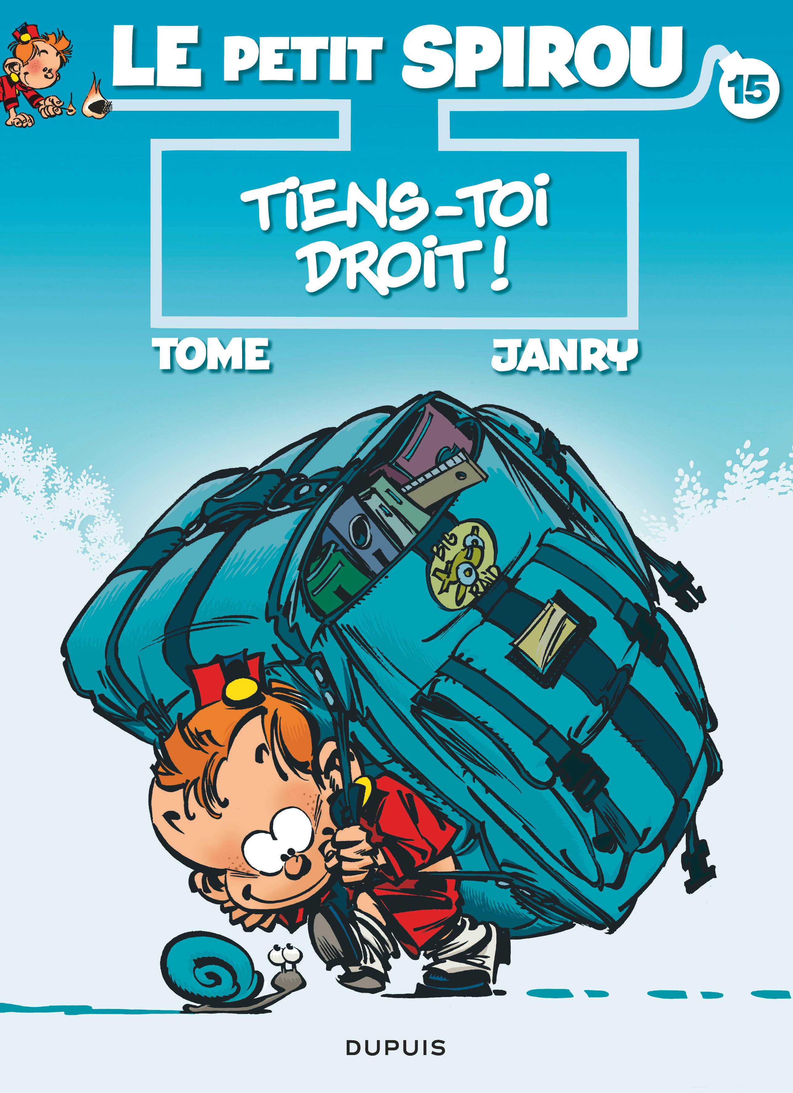 Le Petit Spirou – Tome 15 – Tiens-toi droit ! - couv