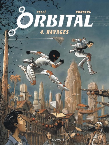 Orbital – Tome 4 – Ravages - couv