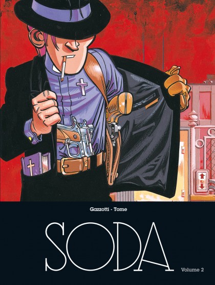Soda - L'intégrale Tome 2 - Soda - L'intégrale - Volume 2
