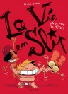La vie en slip – Tome 2 – Ça va être ta fête ! - couv