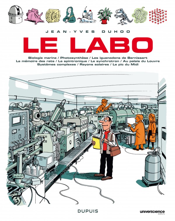 Le Labo - Tome 1, tome 1 de la série de BD Le Labo - Éditions Dupuis