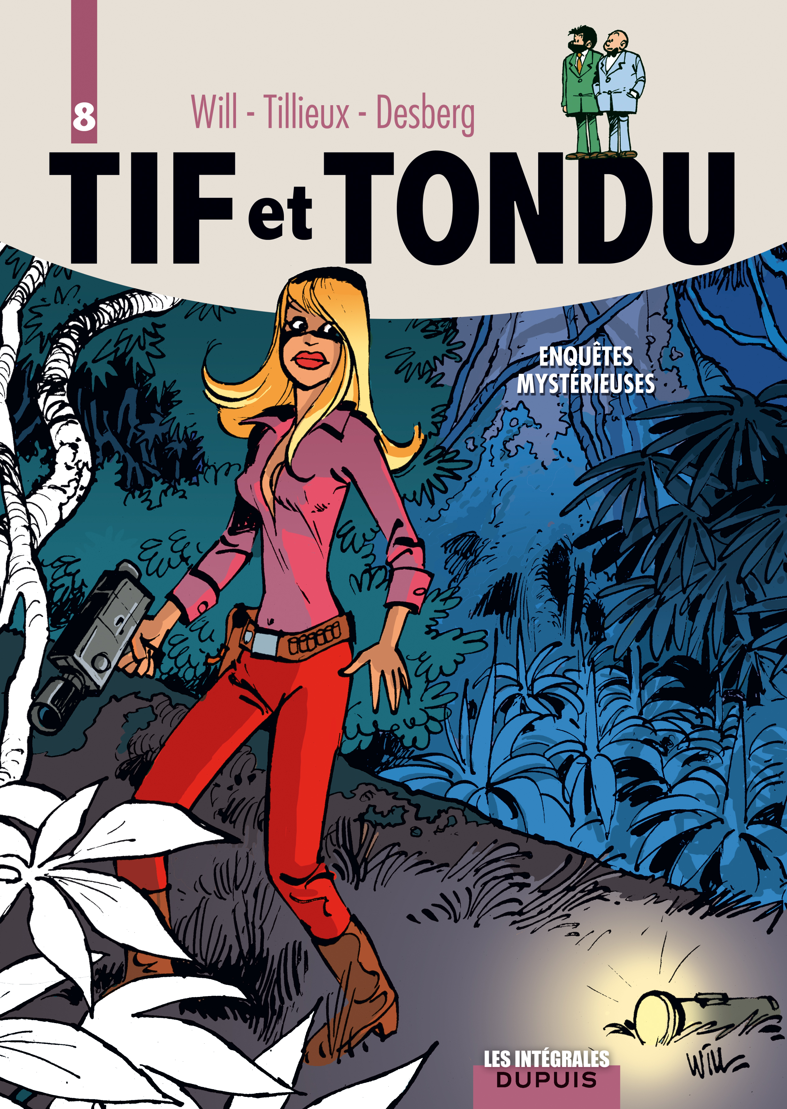 Tif et Tondu - L'intégrale – Tome 8 – Enquêtes mystérieuses - couv