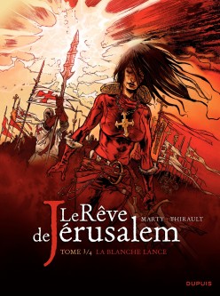 Le rêve de Jérusalem – Tome 3