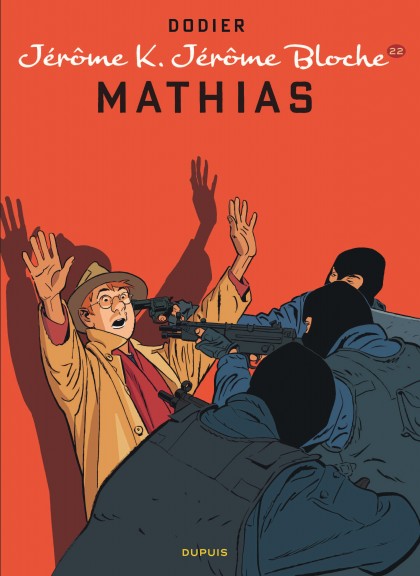Jérôme K. Jérôme Bloche Tome 22 - Mathias