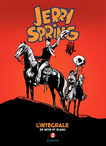 Jerry Spring - L'Intégrale Tome 2 - Jerry Spring - L'intégrale - Tome 2