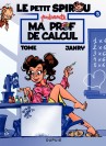 Le Petit Spirou présente... – Tome 3 – Ma prof de calcul - couv