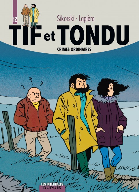 Tif et Tondu - L'intégrale – Tome 12 – Crimes ordinaires - couv