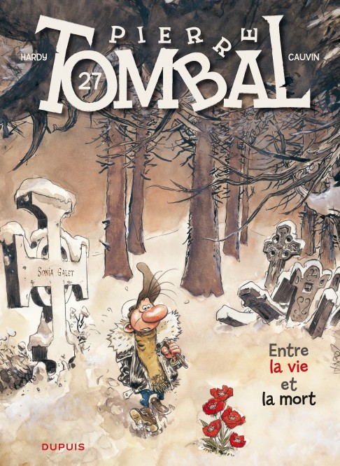 Pierre Tombal – Tome 27 – Entre la vie et la mort - couv