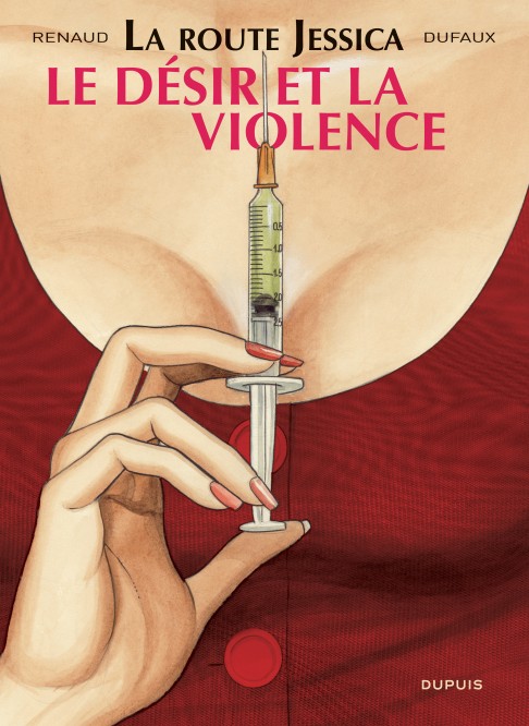 La route Jessica – Tome 3 – Le désir et la violence - couv