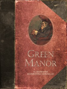 cover-comics-green-manor-8211-l-rsquo-integrale-tome-1-green-manor-8211-l-rsquo-integrale