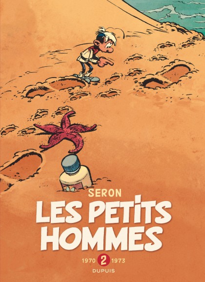 Les Petits Hommes - L'intégrale Tome 2 - 1970-1973