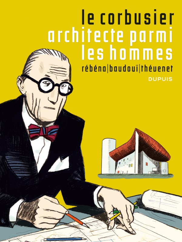 Le Corbusier Architecte Parmi Les Hommes De La Série De Bande