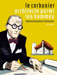 Le Corbusier – Tome 1