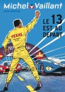 Michel Vaillant Tome 5 - Le 13 est au départ (Nouvelle édition)