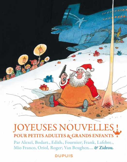 Joyeuses nouvelles pour petits adultes et grands enfants – Tome 1 - couv