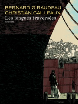 Les longues traversées