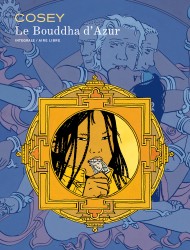 Le Bouddha d'Azur - L'intégrale – Tome 1