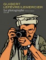 Le Photographe - L'Intégrale - Le photographe nouvelle intégrale (édition spéciale)