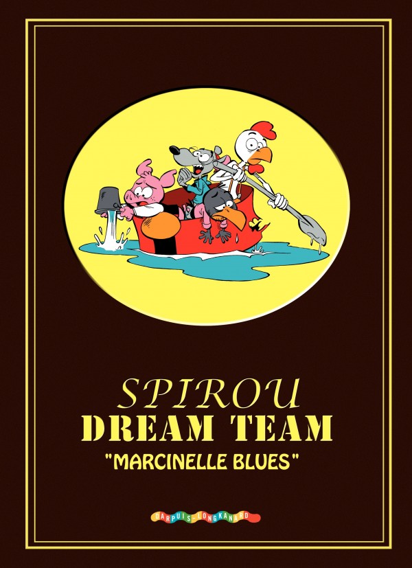 cover-comics-dreamteam-tome-1-marcinelle-blues