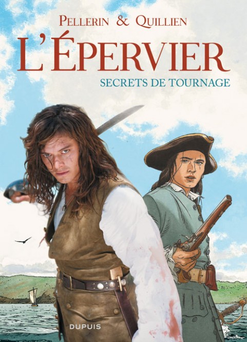 L'Epervier, secrets de tournage – Tome 1 - couv