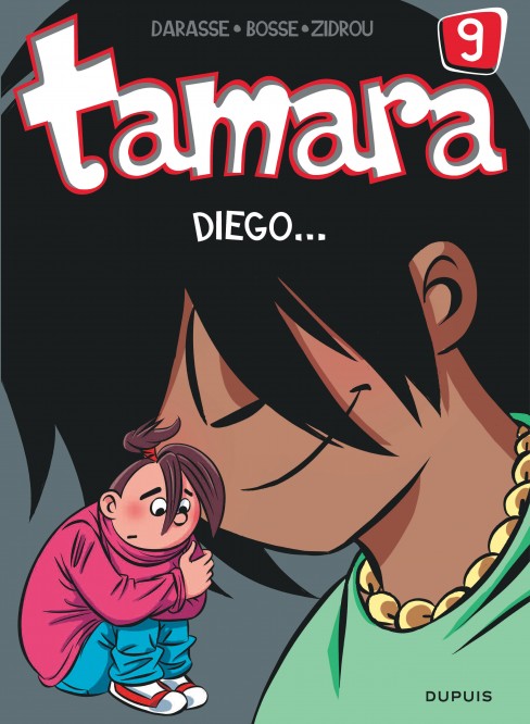 Tamara – Tome 9 – Diego... - couv